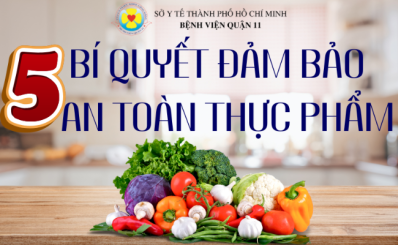 (HCDC) 5 bí quyết đảm bảo an toàn thực phẩm